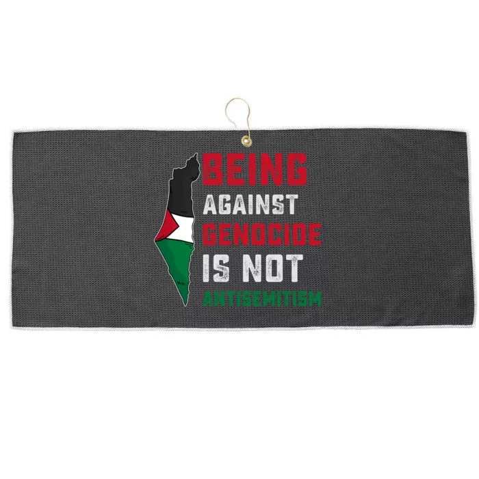 Being Against Genocide Is Not Antisemitism Support Palestine Large Microfiber Waffle Golf Towel