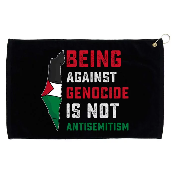 Being Against Genocide Is Not Antisemitism Support Palestine Grommeted Golf Towel