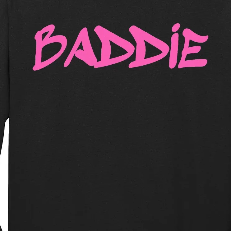 Baddie Aesthetic Graffiti Design Baddies Fandom Tall Long Sleeve T-Shirt