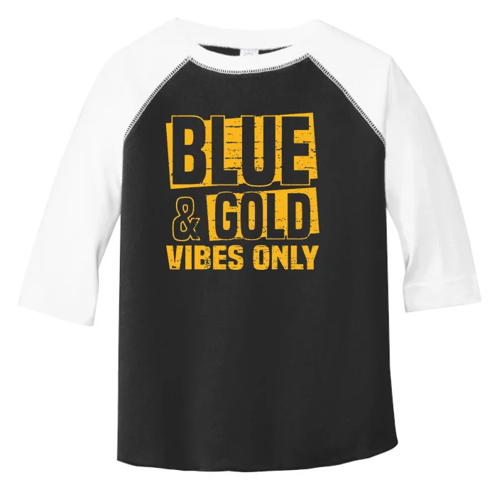 Blue And Gold Vibes Only School Tournat Team Cheerleaders Toddler Fine Jersey T-Shirt