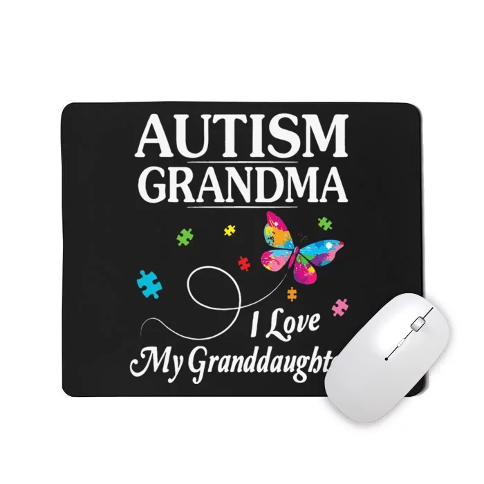 Butterfly Autism Grandma I Love My Granddaughter Autistic Mousepad