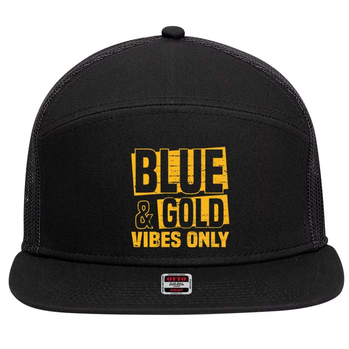 Blue And Gold Vibes Only School Tournament Team Cheerleaders 7 Panel Mesh Trucker Snapback Hat