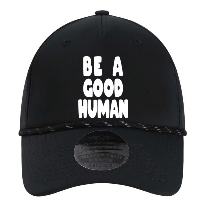 Be A Good Human Faith Performance The Dyno Cap