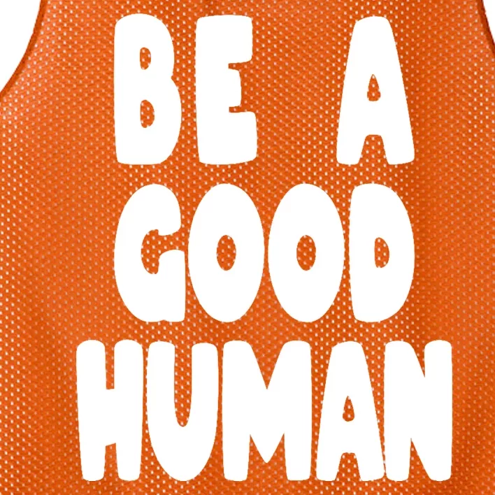 Be A Good Human Faith Mesh Reversible Basketball Jersey Tank