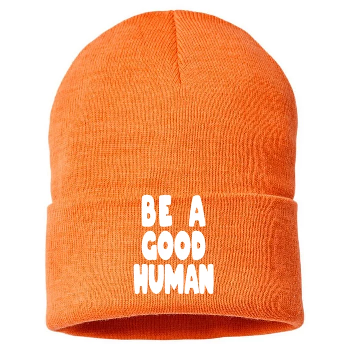 Be A Good Human Faith Sustainable Knit Beanie