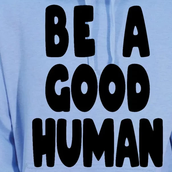 Be A Good Human Faith Unisex Surf Hoodie