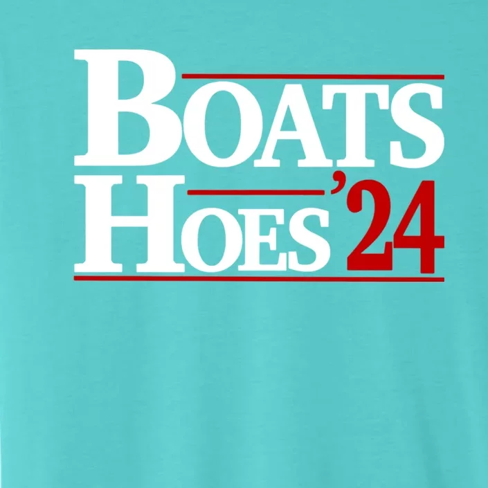 Boats And Hoes 2024 Election Funny ChromaSoft Performance T-Shirt