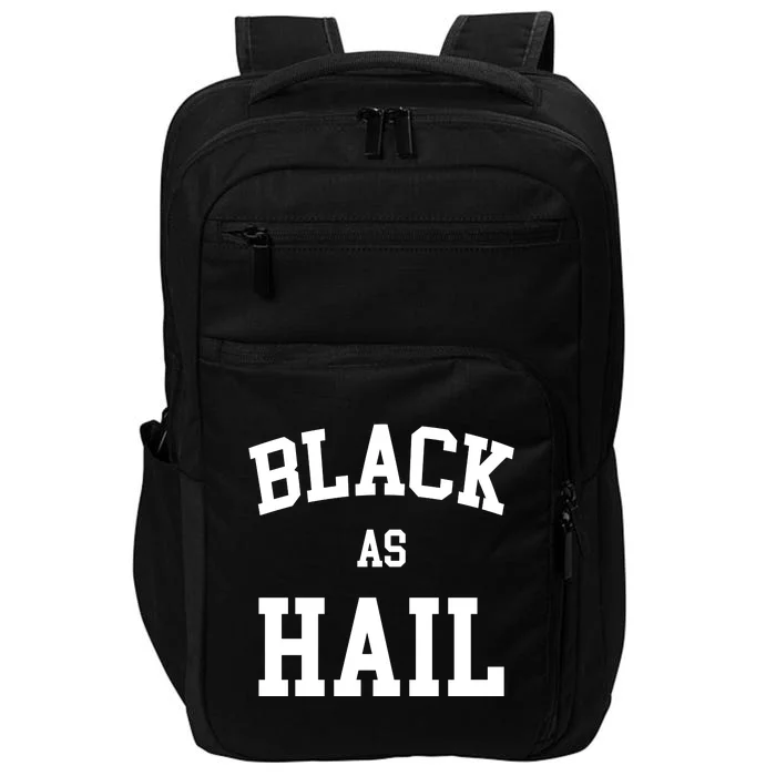 Black As Hail Pride Logo Impact Tech Backpack