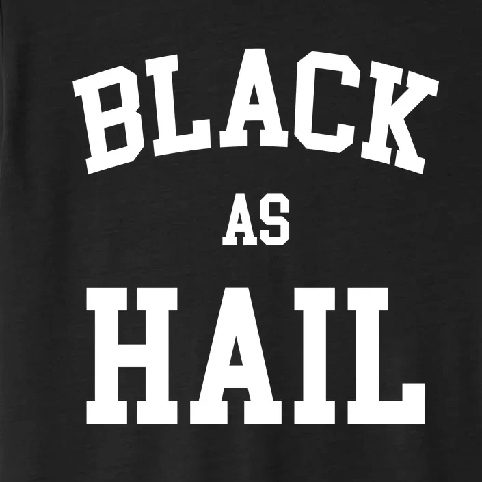 Black As Hail Pride Logo ChromaSoft Performance T-Shirt