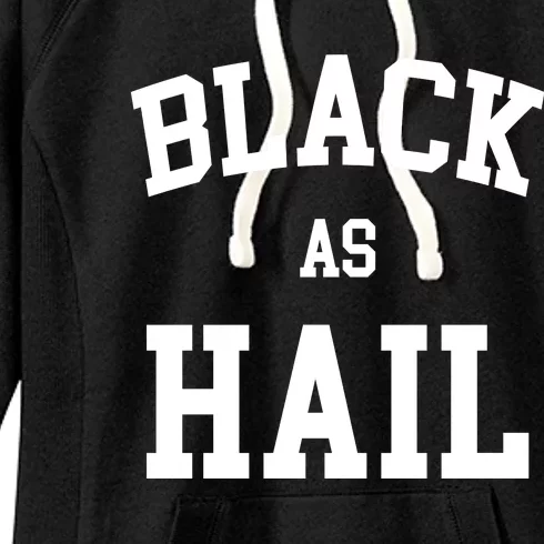 Black As Hail Pride Logo Women's Fleece Hoodie