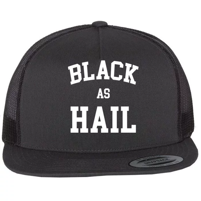 Black As Hail Pride Logo Flat Bill Trucker Hat