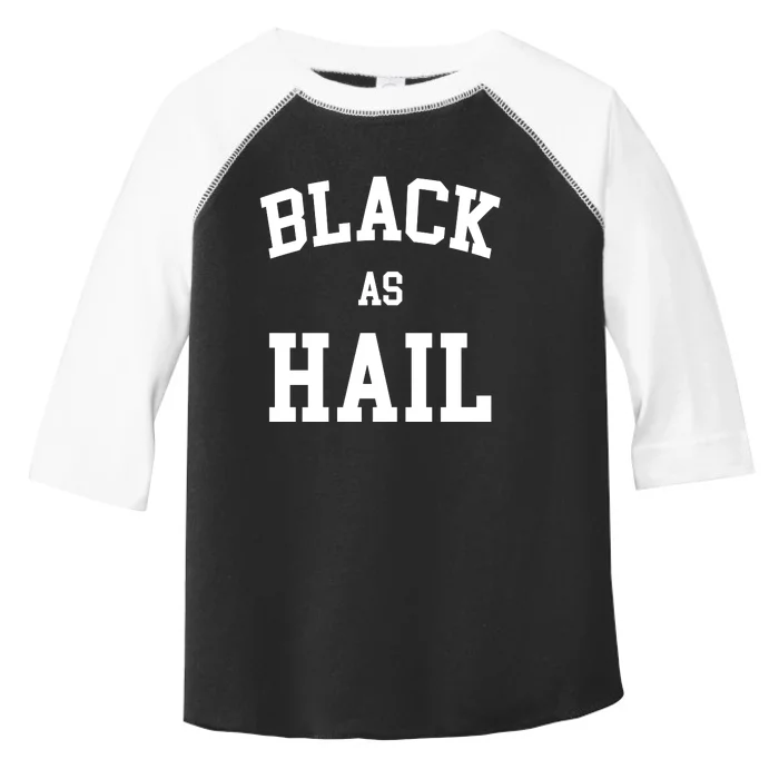 Black As Hail Pride Logo Toddler Fine Jersey T-Shirt