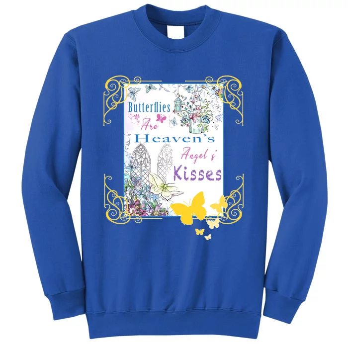 Butterflies Are HeavenS AngelS Cute Gift Sweatshirt