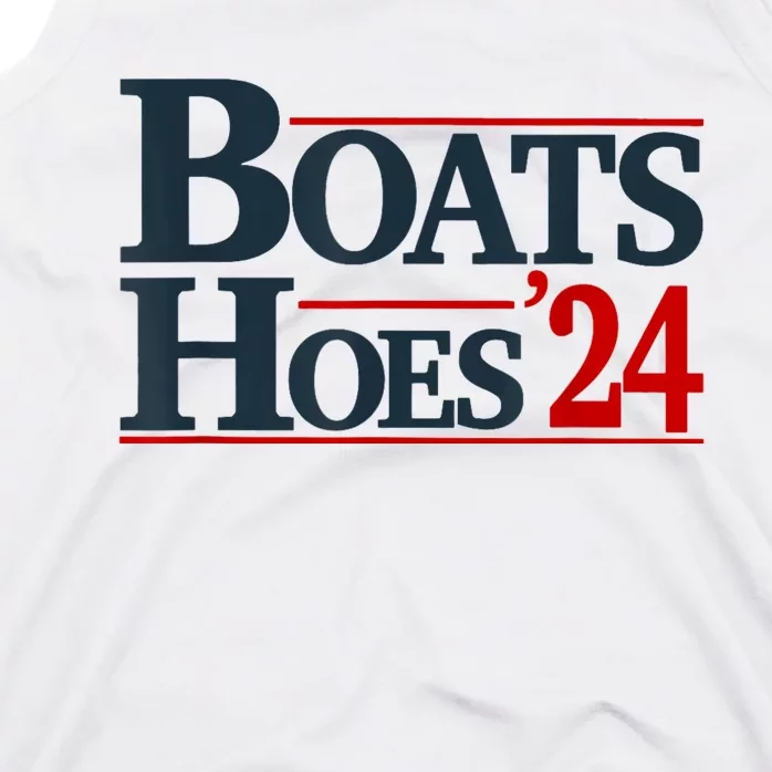 Boats And Hoes 2024 Election Funny Tank Top