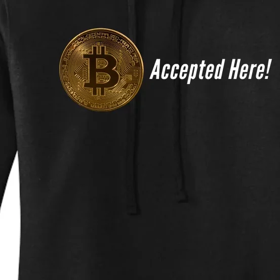 Bitcoin Accepted Here, Bitcoin To The Moon, HODL Bitcoin Crypto Women's Pullover Hoodie