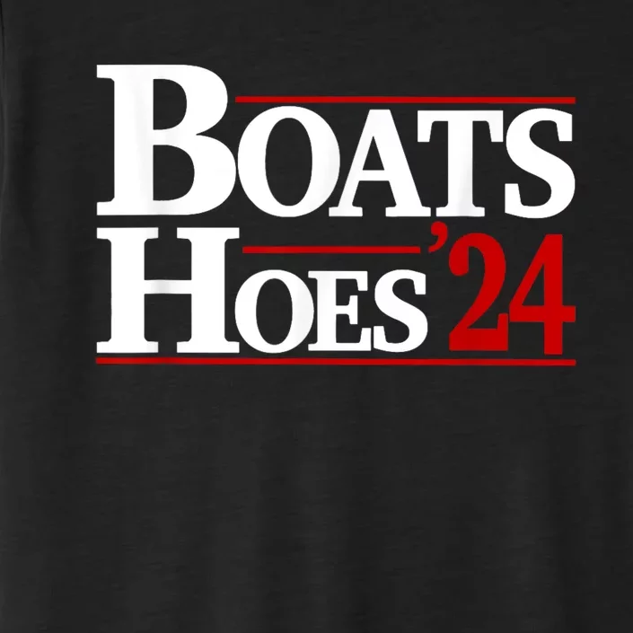 Boats And Hoes 2024 Election Funny ChromaSoft Performance T-Shirt