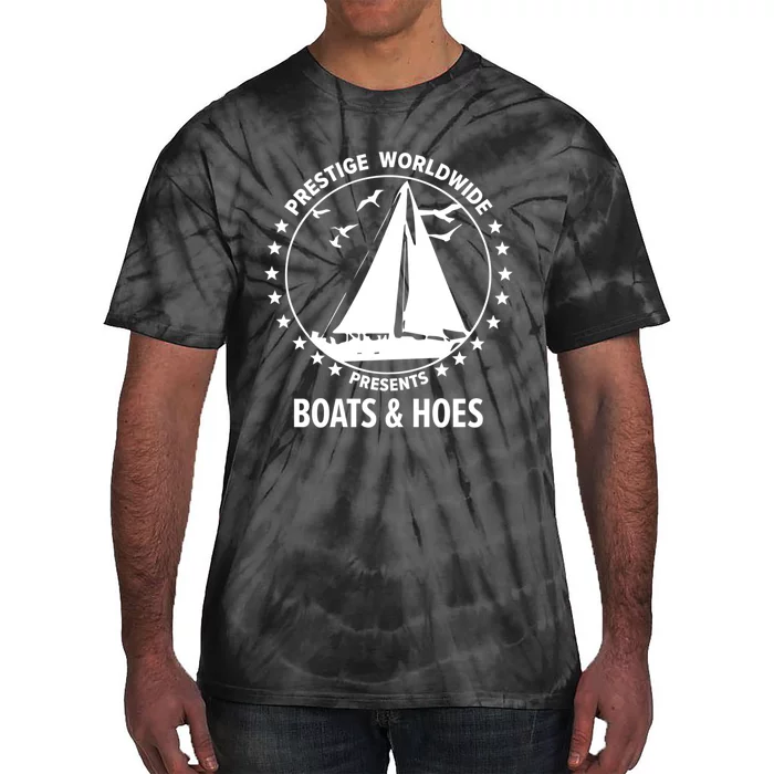 Boats And Hoes Step Brothers Gift Tie-Dye T-Shirt