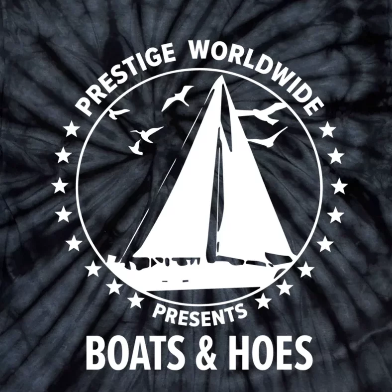 Boats And Hoes Step Brothers Gift Tie-Dye T-Shirt