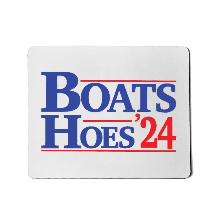 Boats And Hoes 2024 Election Day Mousepad