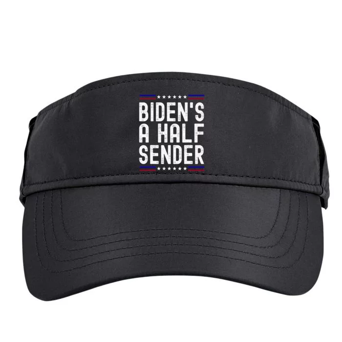 Biden’s A Half Sender Send funny saying Adult Drive Performance Visor