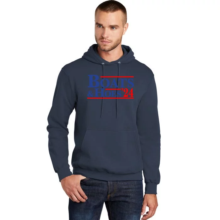 Boats And Hoes 2024 Tall Hoodie