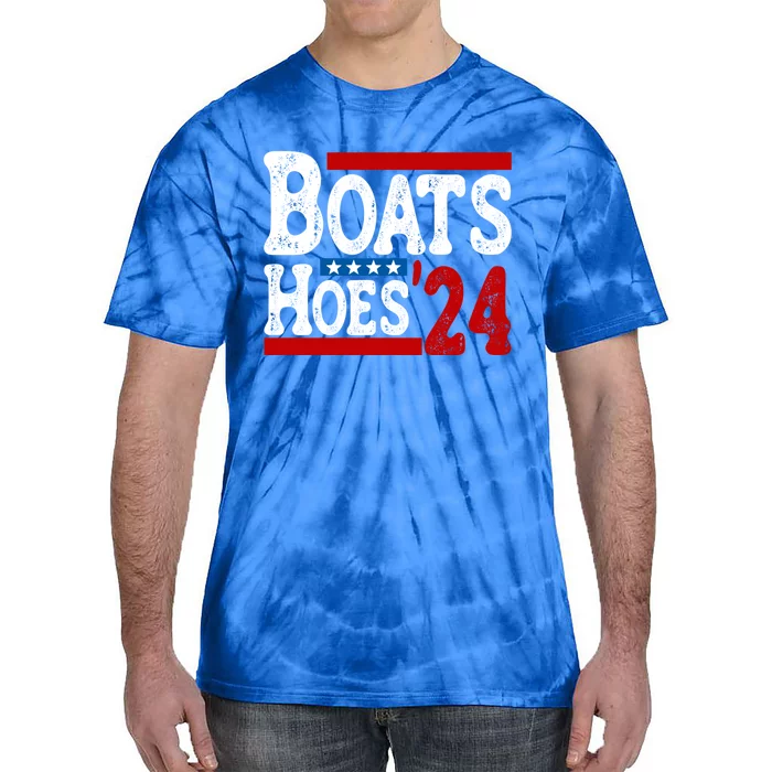 Boats And Hoes 2024 Gift Election Funny 2024 Election Humor Gift Tie-Dye T-Shirt