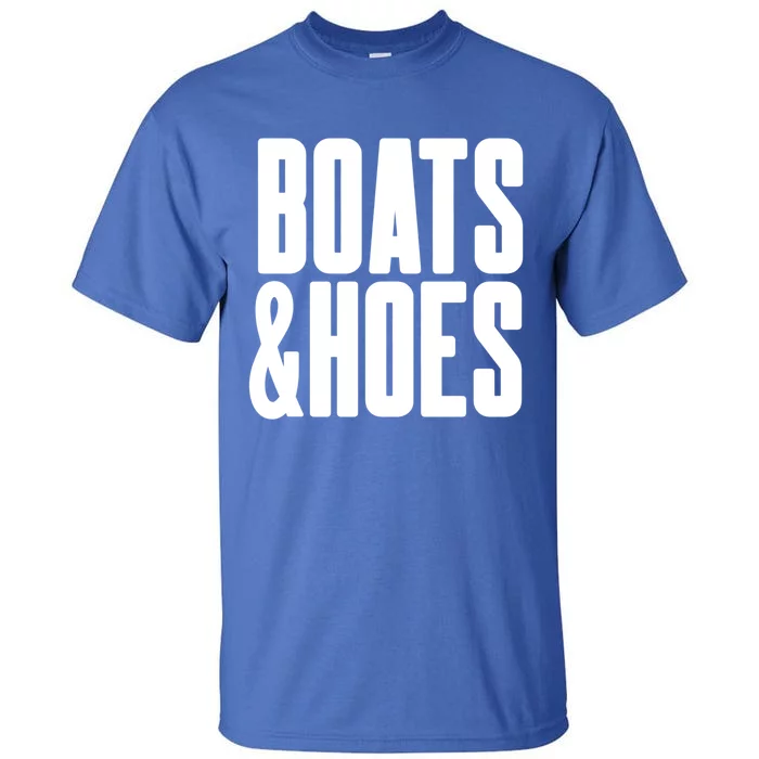 Boats And Hoes Ship Captain Summer Beach Canoe Raft Kayak Gift Tall T-Shirt