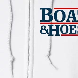 Boats And Hoes 2024 Election Funny Full Zip Hoodie