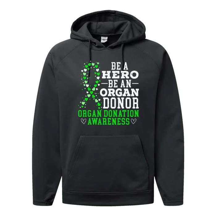 Be A Hero Be An Organ Donor Organ Donation Awareness Performance Fleece Hoodie