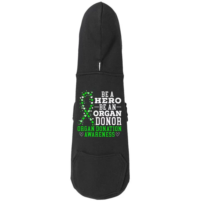 Be A Hero Be An Organ Donor Organ Donation Awareness Doggie 3-End Fleece Hoodie