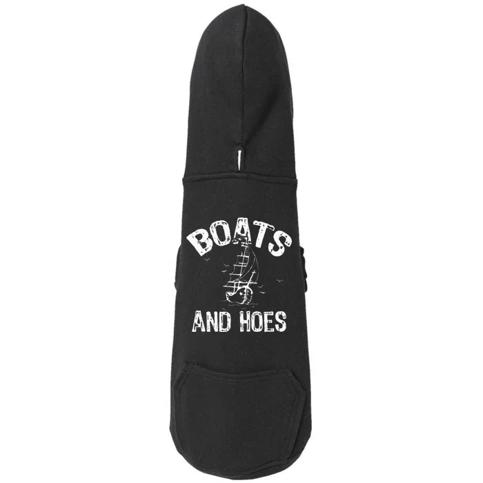 Boats And Hoes Doggie 3-End Fleece Hoodie