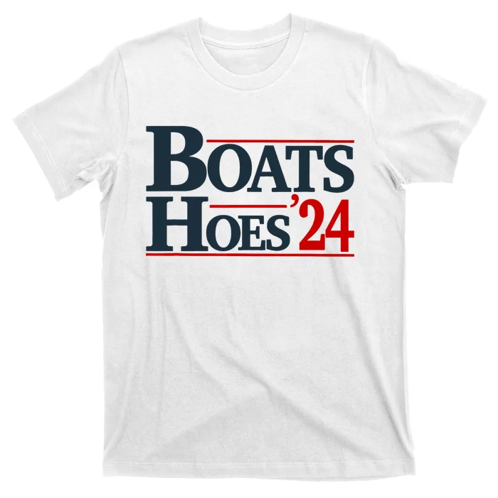 Boats And Hoes 2024 Election Funny T-Shirt