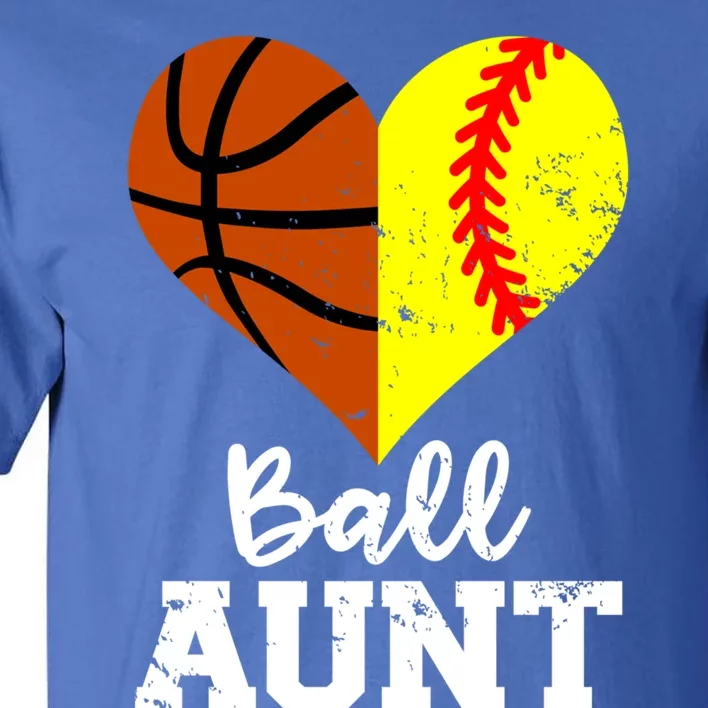 Ball Aunt Heart Funny Softball Basketball Aunt Gift Tall T-Shirt