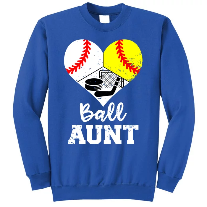 Ball Aunt Heart Funny Baseball Softball Hockey Aunt Meaningful Gift Tall Sweatshirt