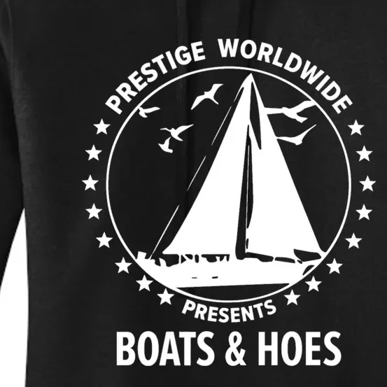 Boats And Hoes Step Brothers Gift Women's Pullover Hoodie