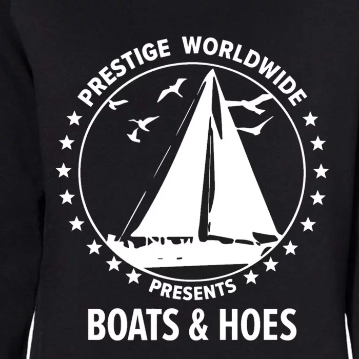 Boats And Hoes Step Brothers Gift Womens California Wash Sweatshirt