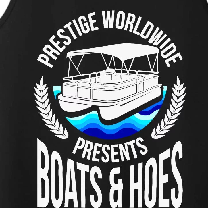 Boats And Hoes Funny Adult Humor Pontoon Party Gift Performance Tank