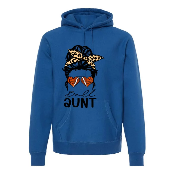 Ball Aunt Heart Messy Bun Football Basketball Aunt Gift Premium Hoodie