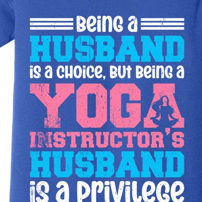 Being A Husband Is A Choice Yoga Instructor Meaningful Gift Baby Bodysuit