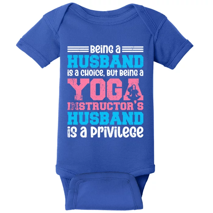 Being A Husband Is A Choice Yoga Instructor Meaningful Gift Baby Bodysuit