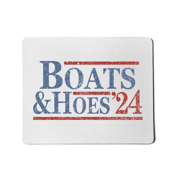 Boats And Hoes 2024 Election Mousepad