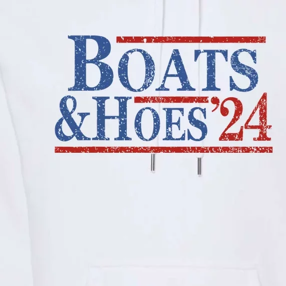 Boats And Hoes 2024 Funny Summer Beach Vacation Premium Hoodie