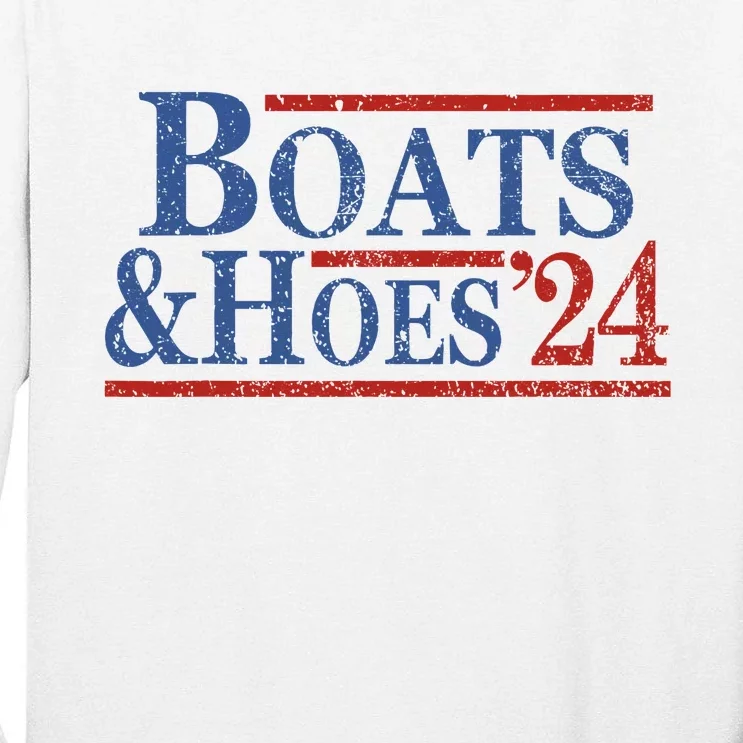 Boats And Hoes 2024 Funny Summer Beach Vacation Tall Long Sleeve T-Shirt