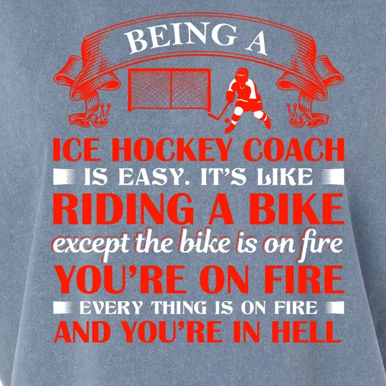 Being A Ice Hockey Coach Is Easy Garment-Dyed Women's Muscle Tee