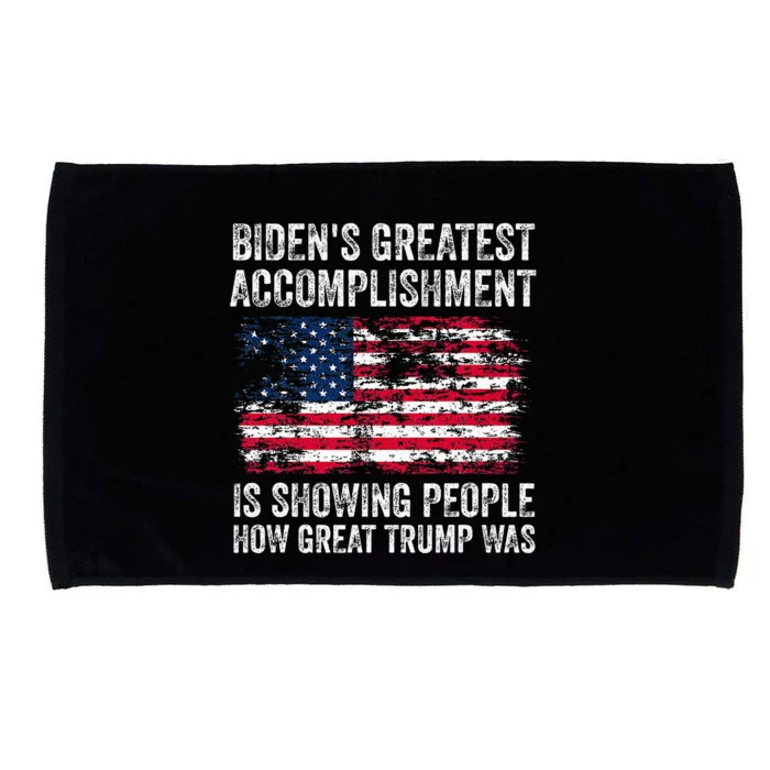 BidenS Accomplishment Is Showing People How Great Trump Was Microfiber Hand Towel