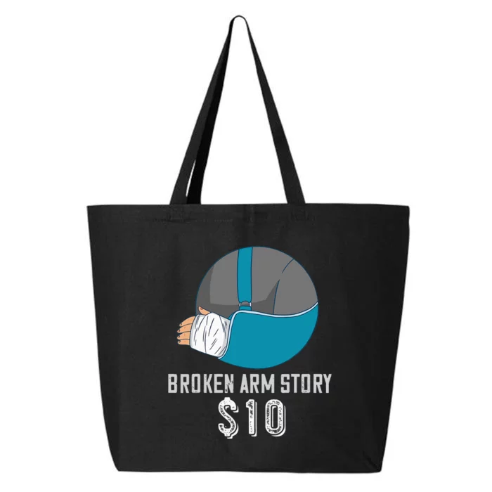 Broken Arm Injury Recovery Patient Broken Bones Story $10 25L Jumbo Tote