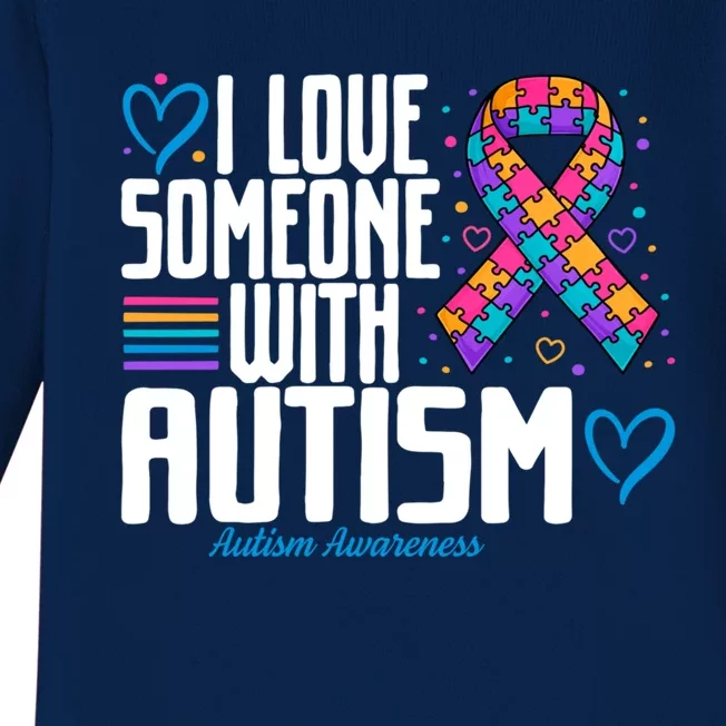 Blue Autism I Love Someone With Autism Awareness Gift Baby Long Sleeve Bodysuit