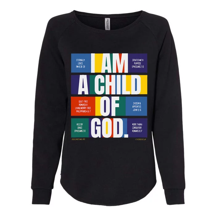 Bible Affirmations I'm a child of God Christian Faith Womens California Wash Sweatshirt