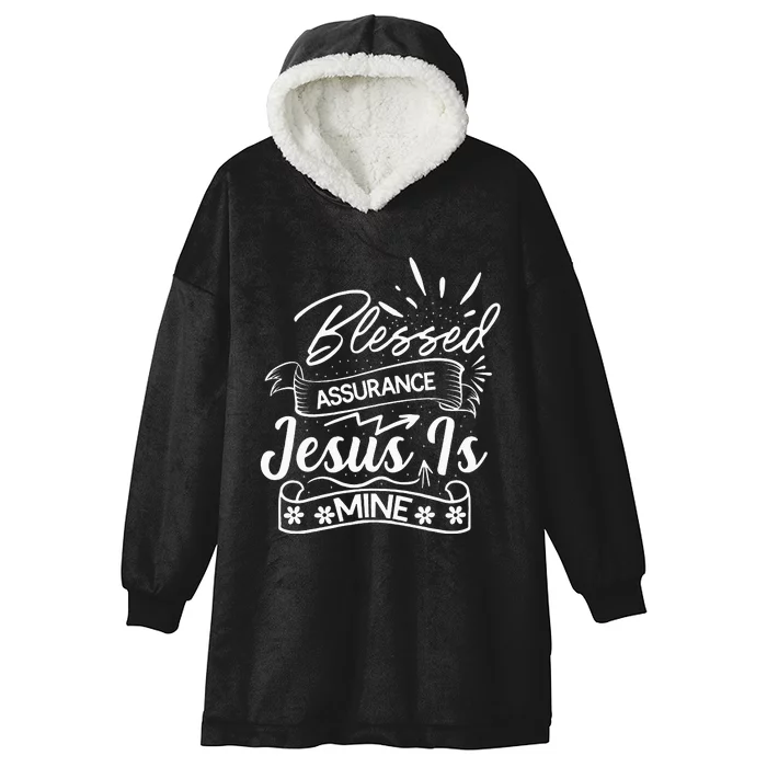 Blessed Assurance Jesus Is Mine Graphic For Women And Hooded Wearable Blanket