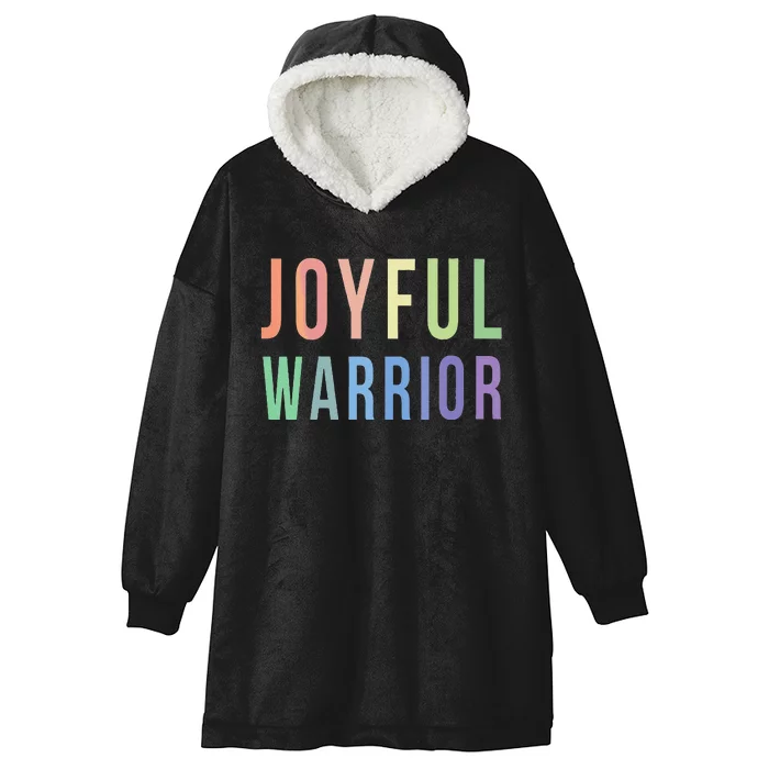 Be A Joyful Warrior For Kamala Harris Tim Walz 2024 Hooded Wearable Blanket